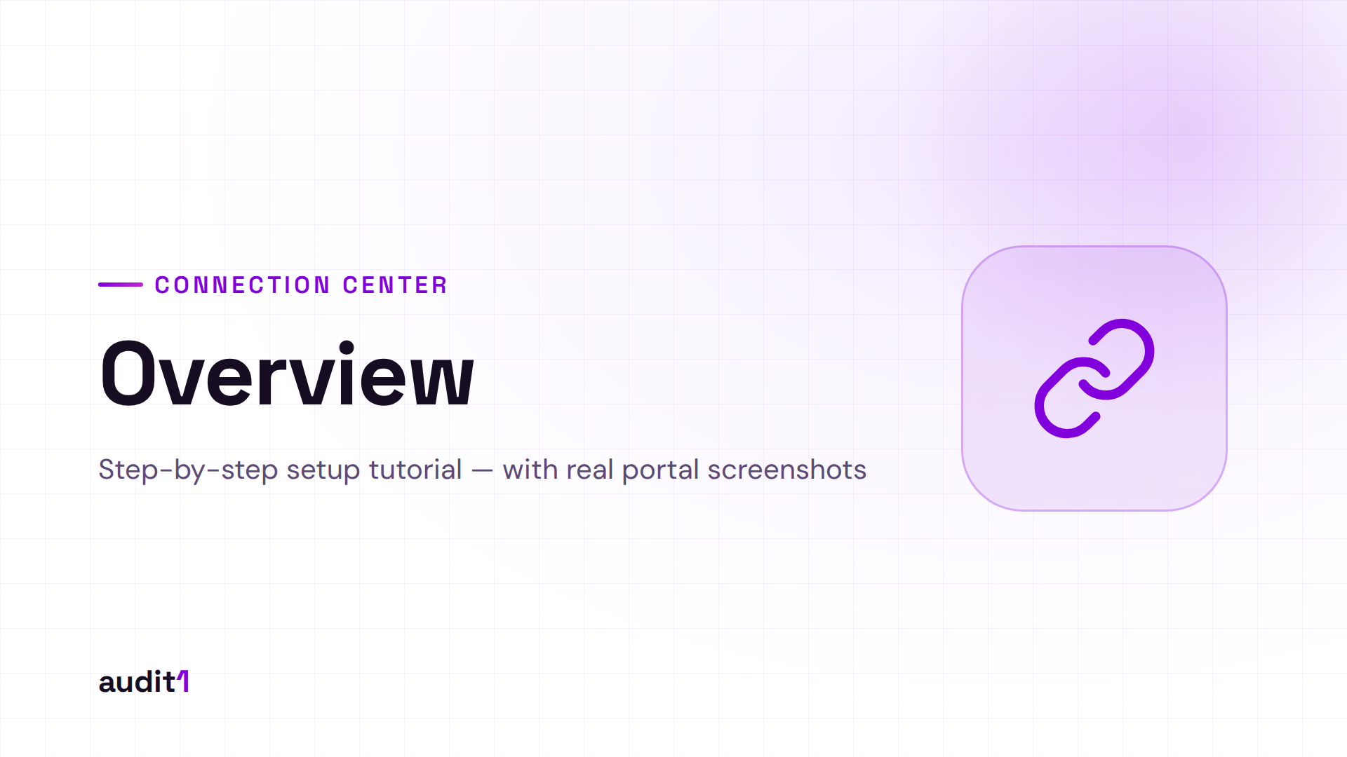 Connection Center Overview